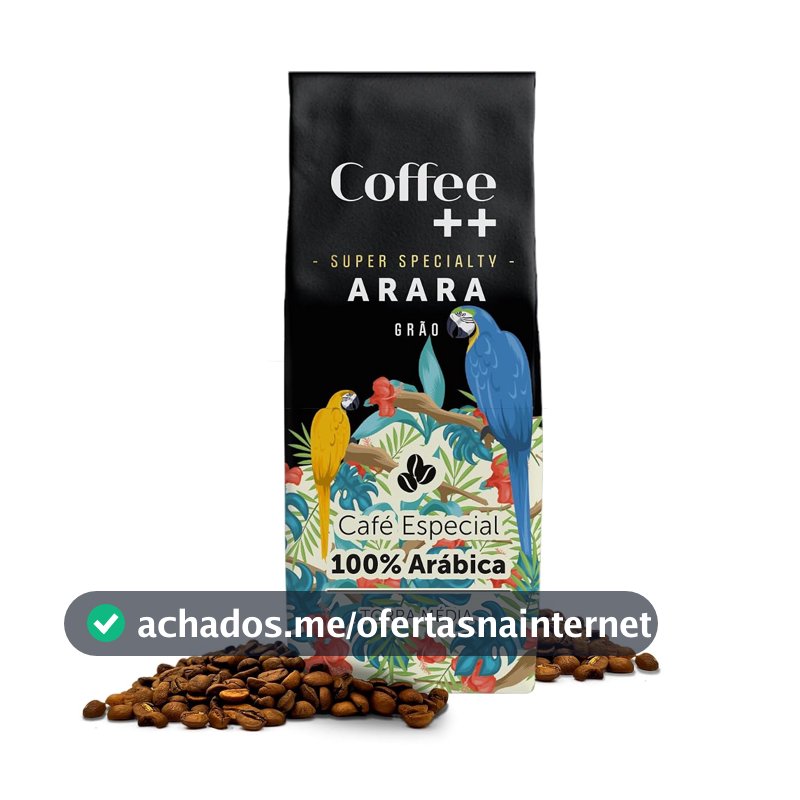 Coffee Mais │Café Super Especial ARARA em Grãos │100% Arábica │ Torra Média │250g
