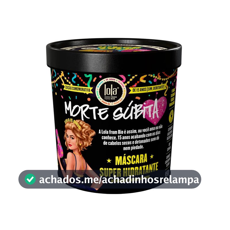 Máscara Capilar Morte Súbita 15 Anos 950g - Lola from Rio