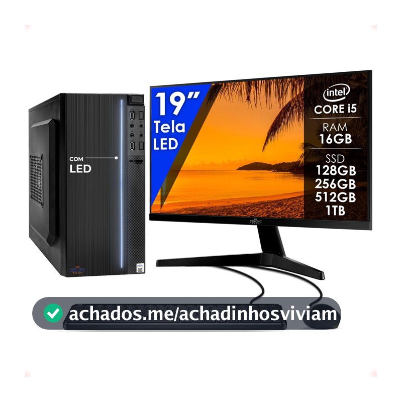 Computador Completo Intel Core i5 16GB SSD 256GB Monitor 19" 4 Núcleos Super Turbo Pc Hdmi Teclado e Mouse Strong Tech