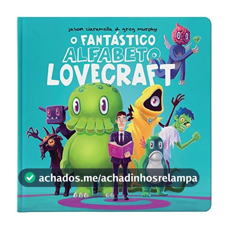 O Fantástico Alfabeto Lovecraft: Lovecraft para todos