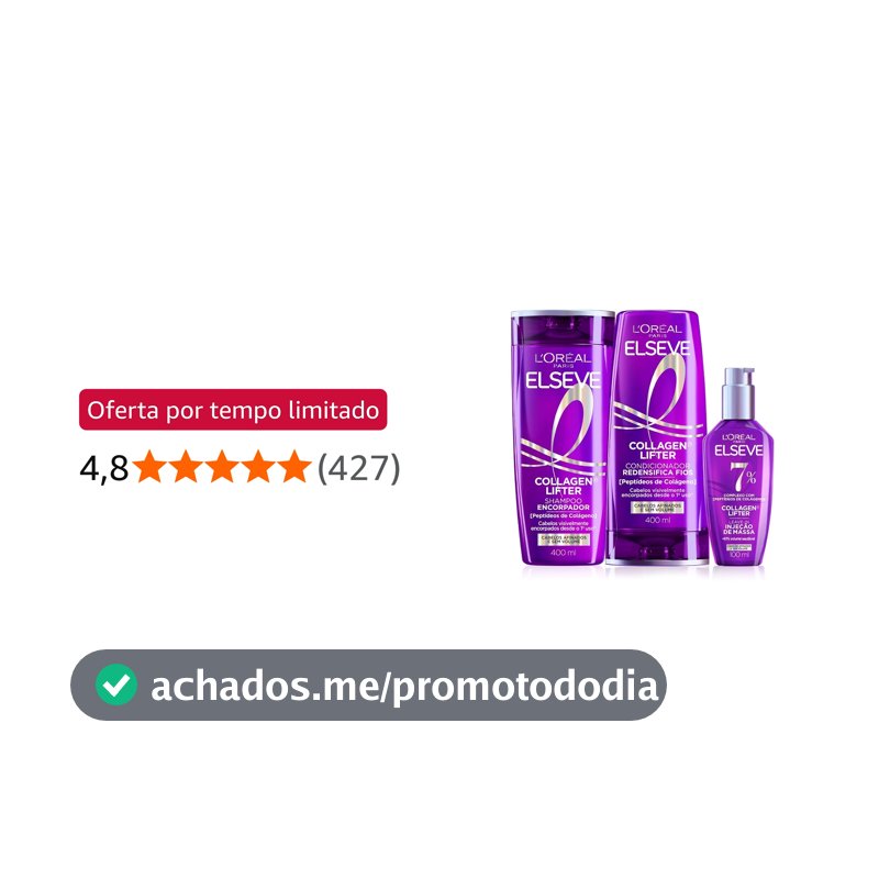 Shampoo Condicionador Sérum Elseve L'Oréal Colágeno 400ml+400ml+100ml
