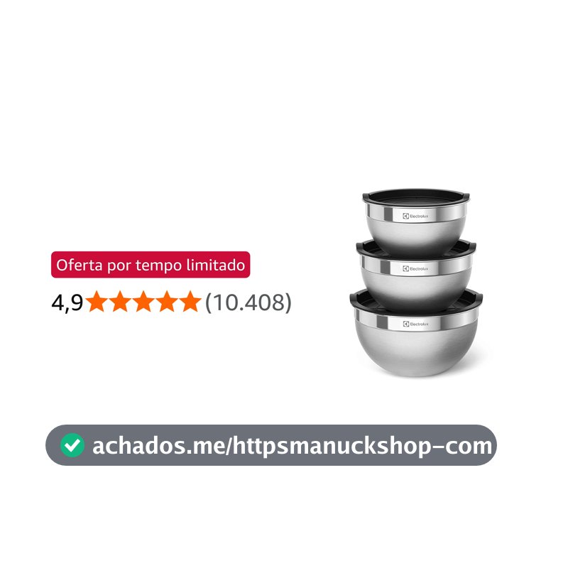 Conjunto de Bowls Tigelas de Inox com Tampa Plástica Electrolux