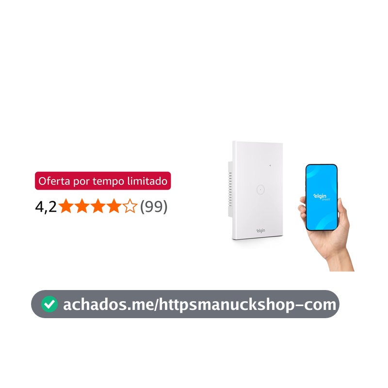 Interruptor Inteligente Touch Elgin 1 Botão Wi-Fi compatível com Alexa e Google Home, Branco