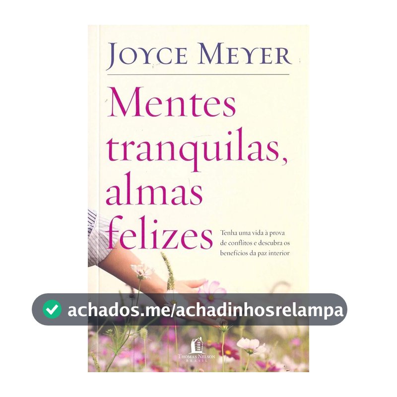Mentes tranquilas, almas felizes