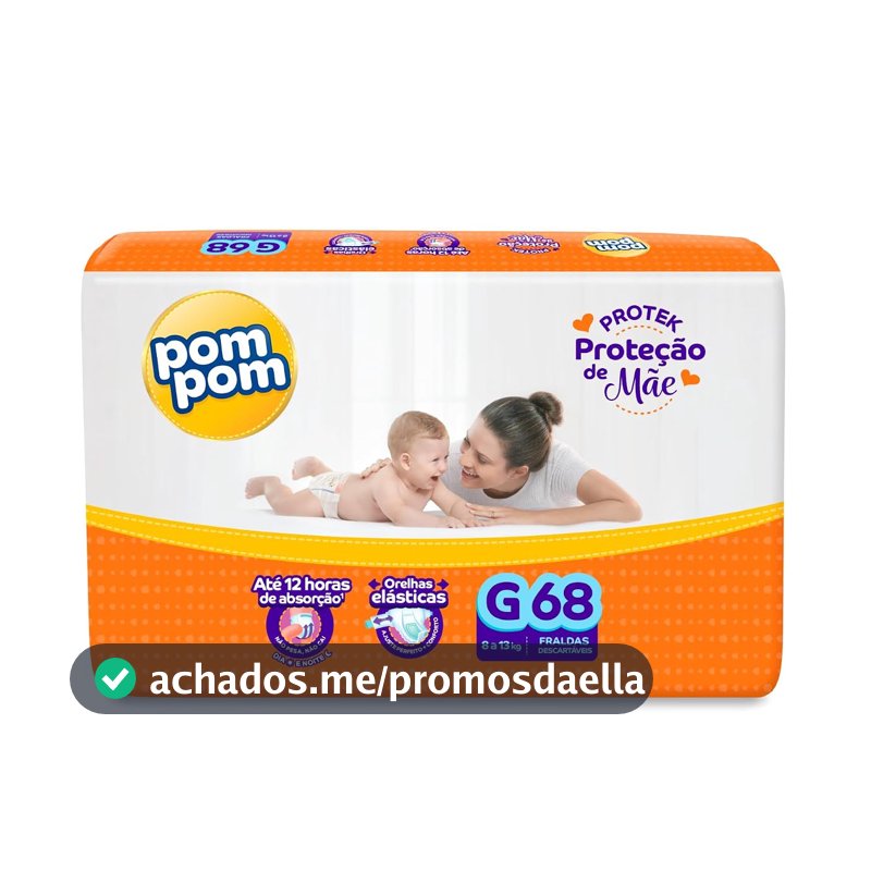 Fralda Pom Pom Protek Proteção de Mãe Hiper G 68 Unidades