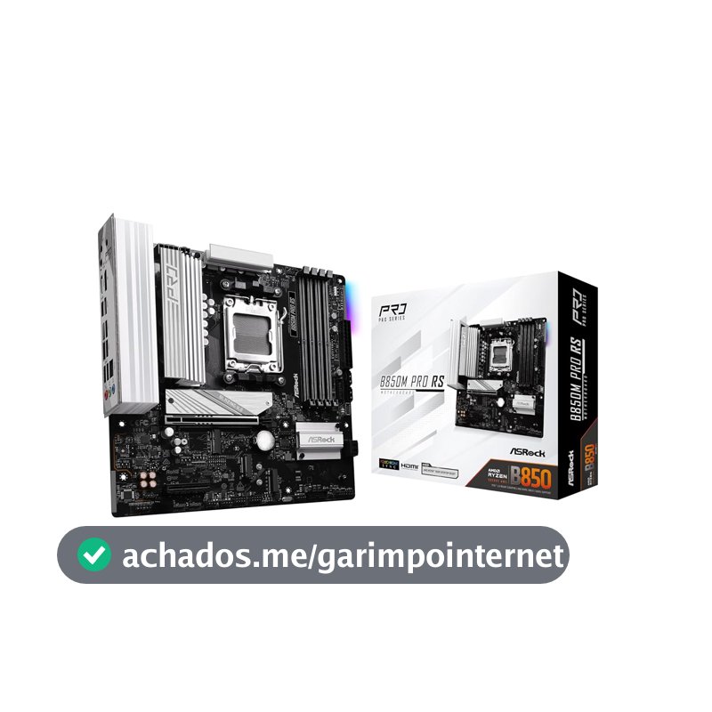Placa Mãe Asrock B850M PRO RS (AM5/4xDDR5/HDMI/DP/M.2/USB 3.2)