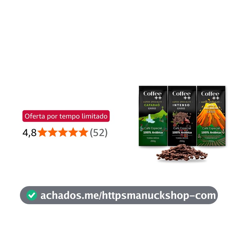 Kit 3 Pacotes Café Especial em Grãos Coffee Mais Variedades: Caparaó, Intenso e Solos Vulcânicos - 100% Arábica (3x250g)