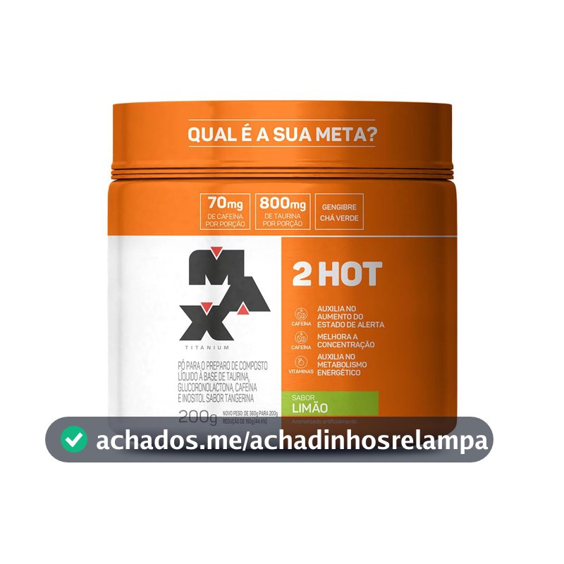 Max Titanium 2Hot - 200G Limão -