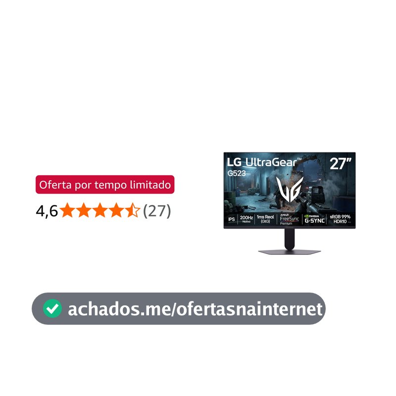 LG UltraGear Monitor Gamer 27" IPS 200Hz, 1ms (GtG), Full HD (1920x1080), HDR10, NVIDIA G-SYNC AMD, FreeSync Premium, sRGB 99%, Preto - 27G523B
