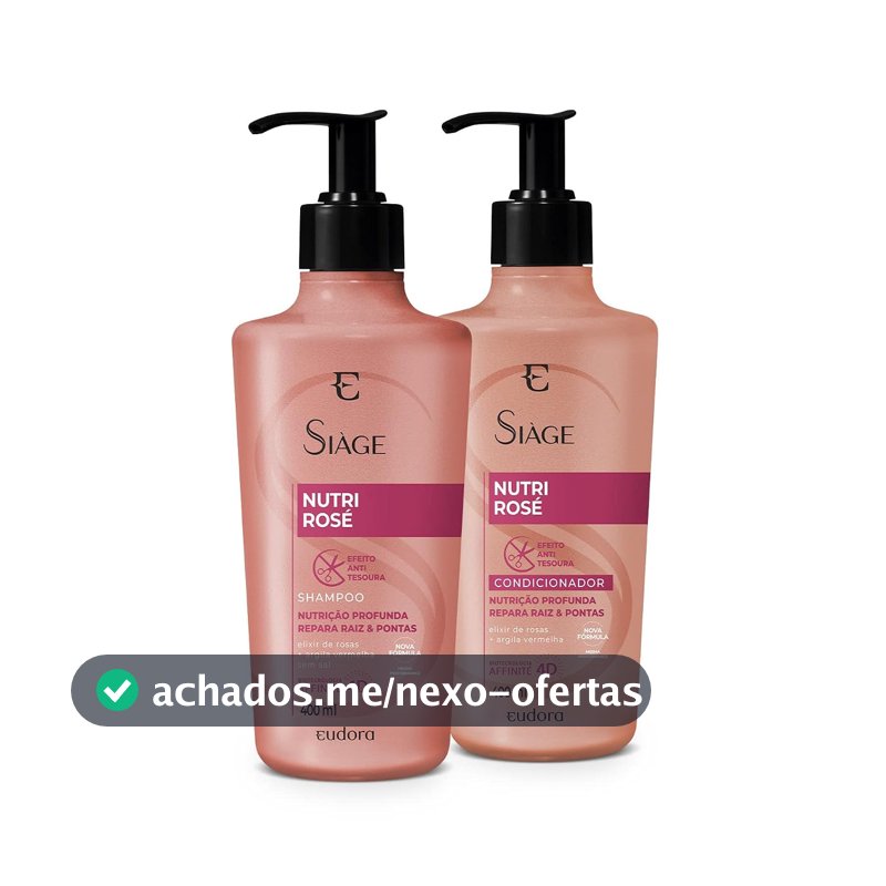 Eudora Kit Siàge Nutri Rose: Shampoo 400ml + Condicionador 400ml