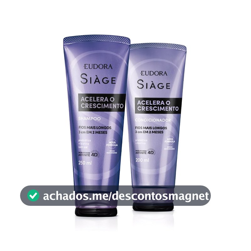 Eudora Kit Siàge Acelera o Crescimento: Shampoo 250ml + Condicionador 200ml
