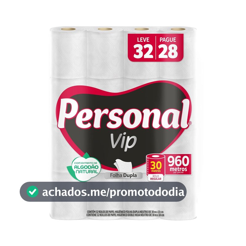 Personal Papel Higiênico VIP Folha Dupla Leve 32 Pague 28 rolos 30M