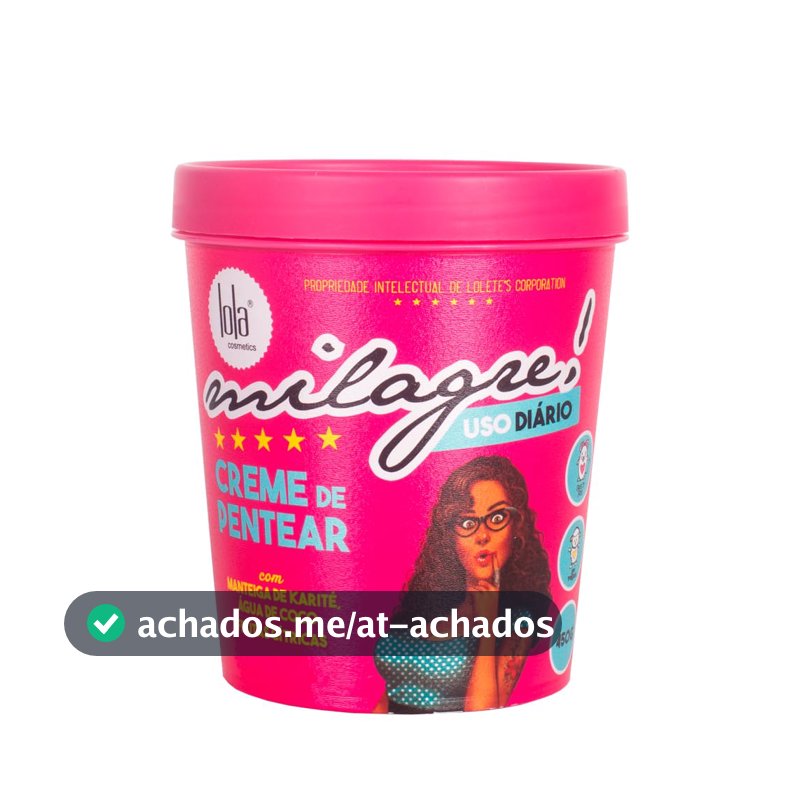 Milagre Creme para Pentear 450g , Lola Cosmetics