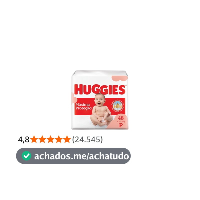 Fralda Descartável Huggies Máxima Proteção Tamanho P 48 unidades – com absorção especial para cocô líquido e indicador de troca.