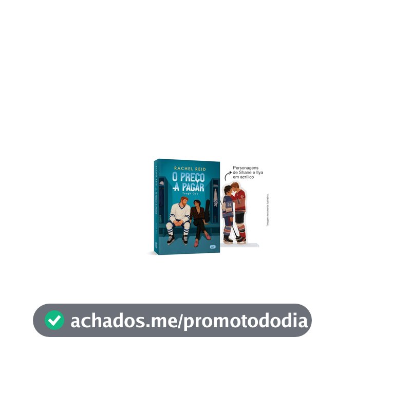 O preço a pagar + Brinde