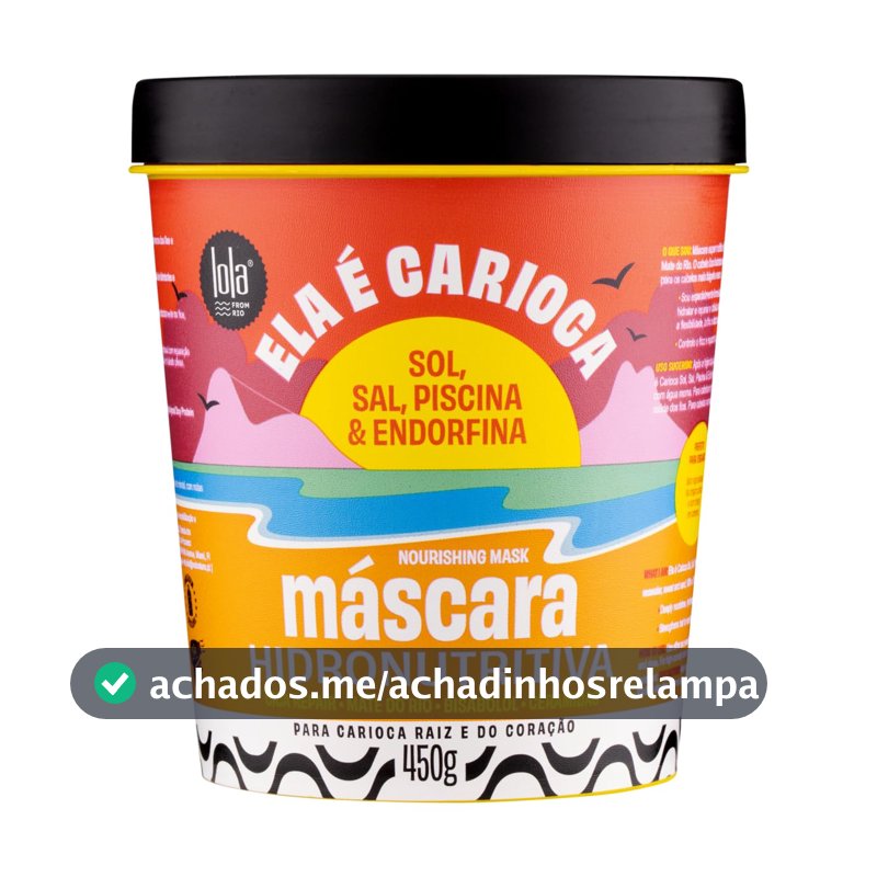 Ela é Carioca Máscara Hidronutritiva Sol e Mar 450g, Lola Cosmetics
