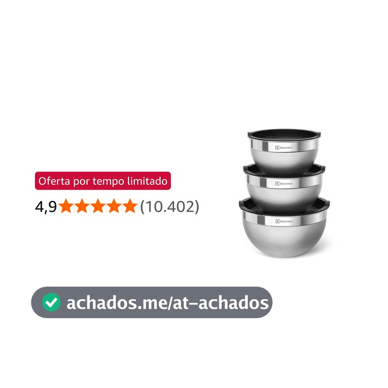 Conjunto de Bowls Tigelas de Inox com Tampa Plástica Electrolux