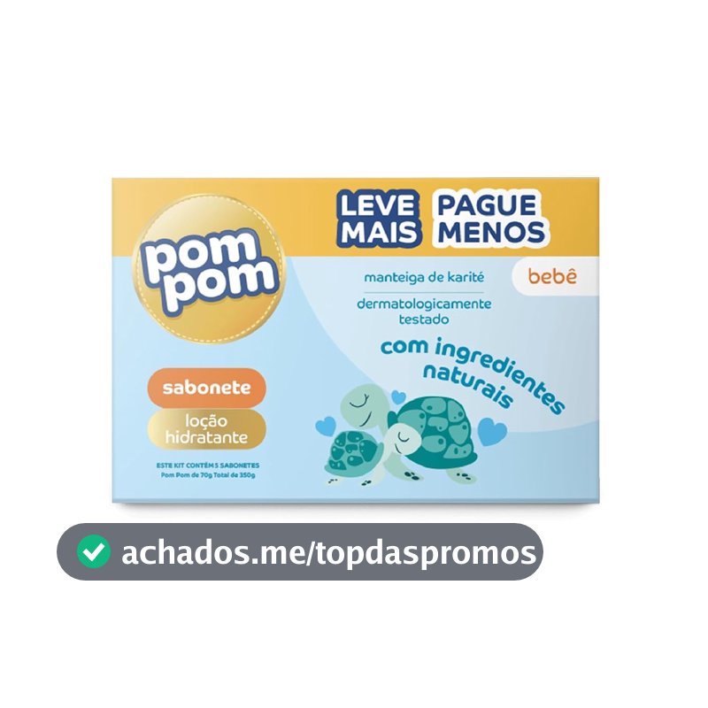 Kit Sabonete em Barra Pom Pom Loção Hidratante com 5 unidades de 70g cada
