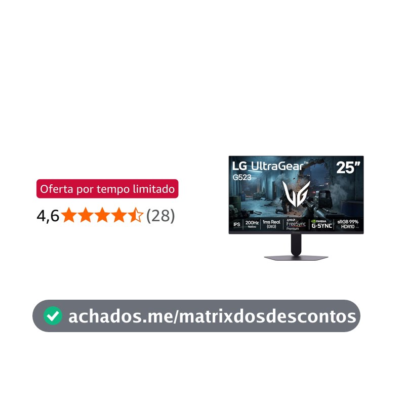 Monitor LG UltraGear -Tela IPS de 25”, 200Hz, 1ms (GtG), NVIDIA G-SYNC e AMD FreeSync Premium, HDR10, sRGB 99%, Preto - 25G523B