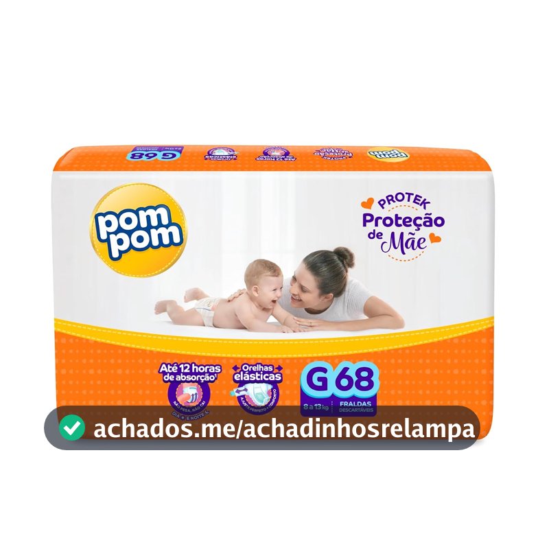 Fralda Pom Pom Protek Proteção de Mãe Hiper G 68 Unidades