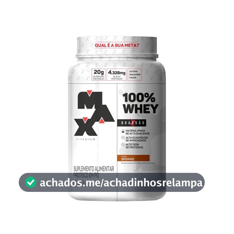 100% Whey (900g), Brownie, Max Titanium