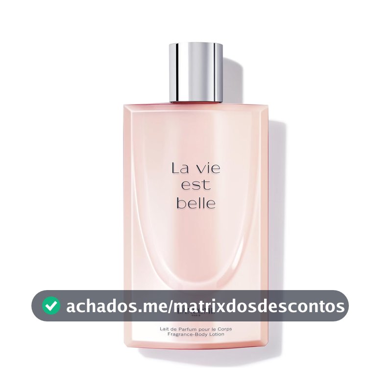 Lancôme, La Vie Est Belle, Loção Corporal, Para todos os tipos de pele, Lait Corps de Parfum, 200ml
