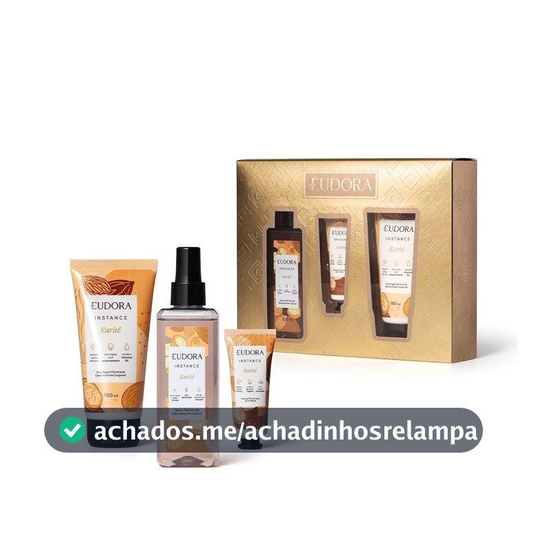 Eudora Instance Karité Kit (3 Produtos)