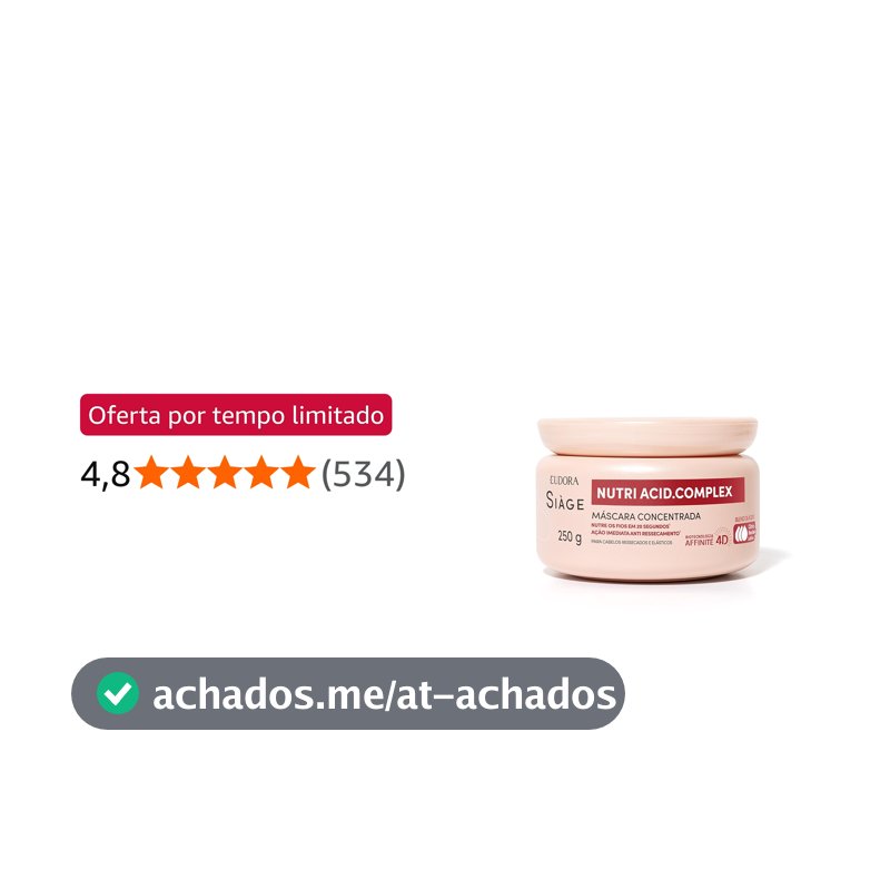Eudora Siàge Nutri Acid.Complex Máscara Capilar Concentrada 250g