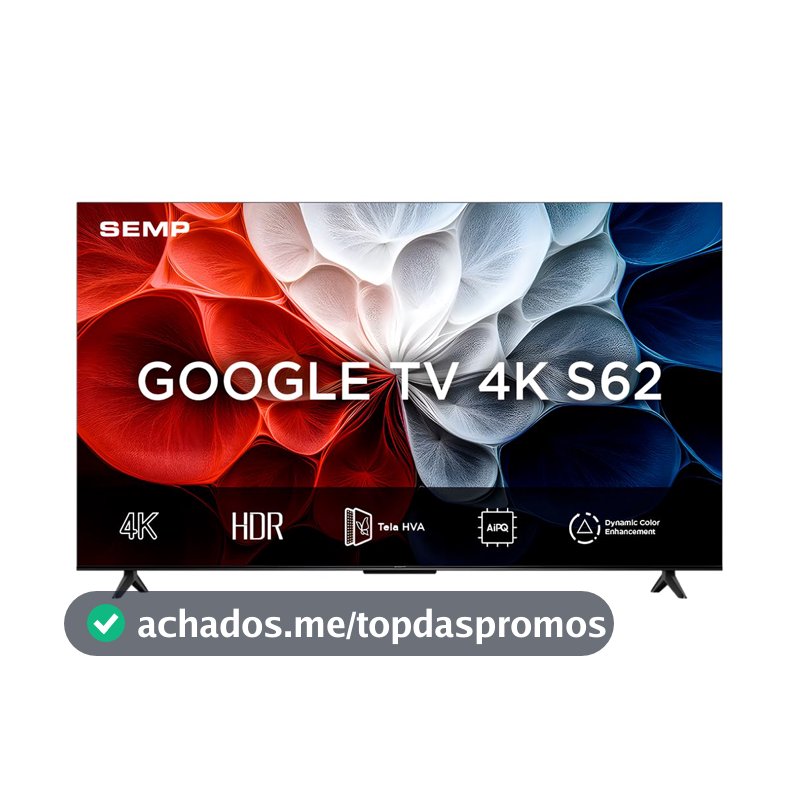 Smart TV Semp 43 Polegadas LED HVA 4K S62 WiFi Bluetooth Google TV 3 HDMI HDR10+ Dolby Audio 43S62