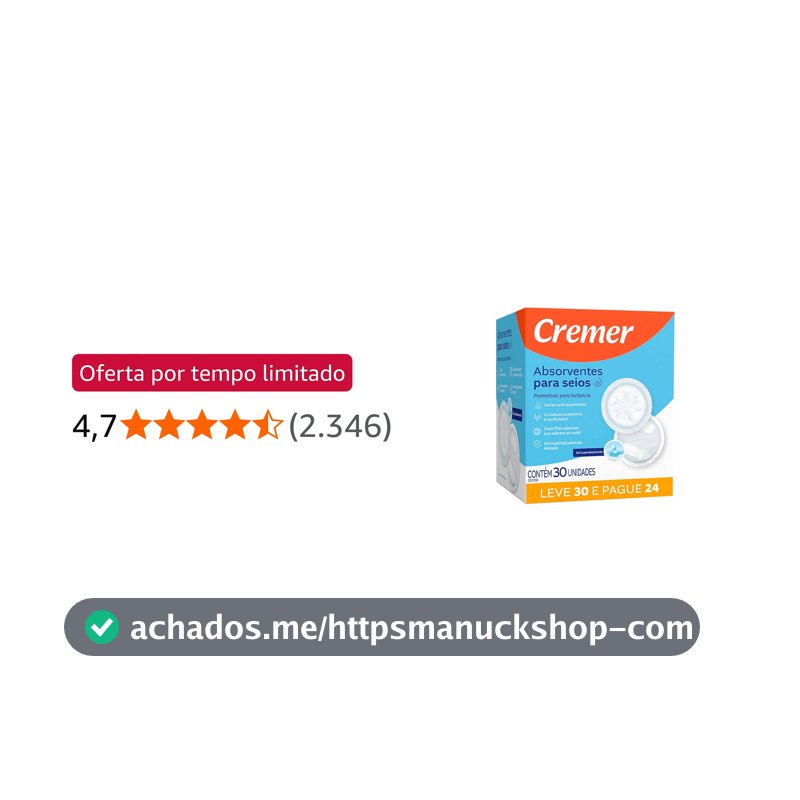 Absorvente Cremer 30Un. Seios