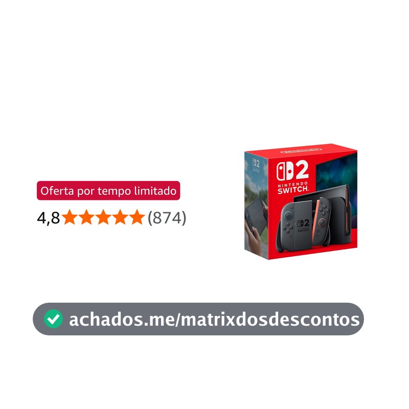 Console Nintendo Switch 2 - Modelo Nacional de Tomada