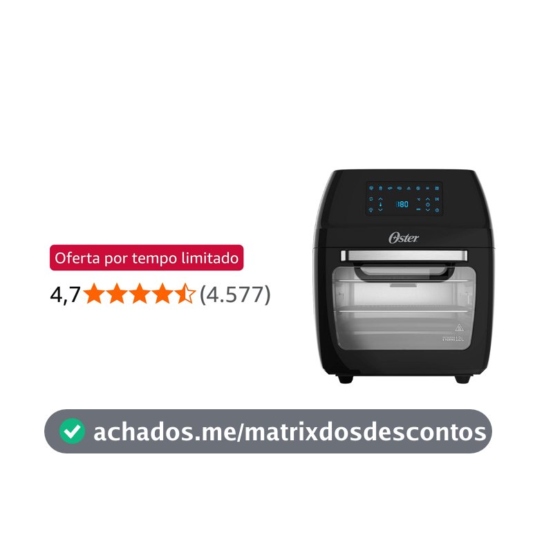 Fritadeira Oven Fryer 12L Oster 3 em 1-127V