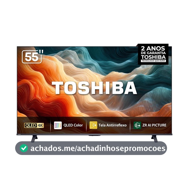 Toshiba Smart TV MiniLED QLED 4K 55" Polegadas 55M450SS com Painel Antirreflexo Processador de AI ZR Som Aprimorado por AI Modo Game