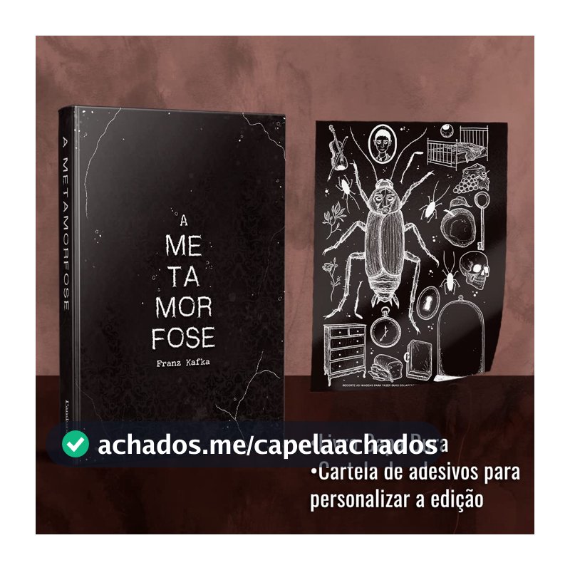 A Metamorfose de Franz Kafka - Livro Capa Dura - Edição Especial com Cartela de Adesivos: edição especial Stickers