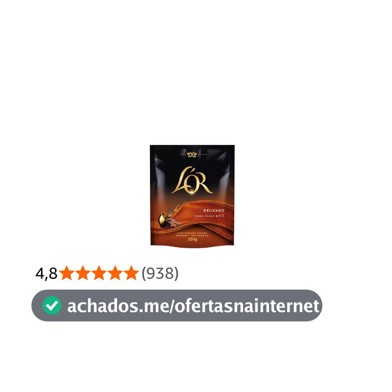 L'OR Café Torrado E Moído Delicado Torras 100% Arábica L'Or Sachê 250 G