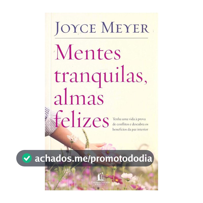 Mentes tranquilas, almas felizes