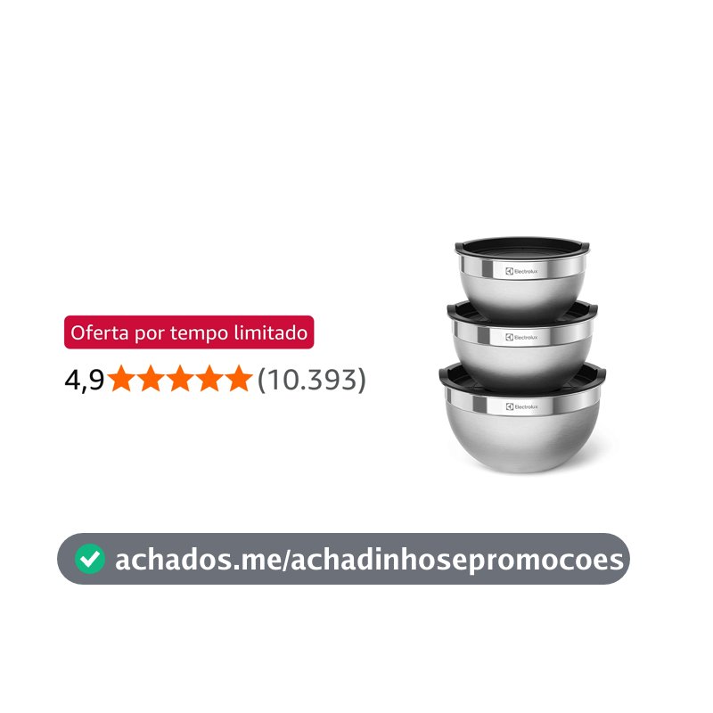 Conjunto de Bowls Tigelas de Inox com Tampa Plástica Electrolux