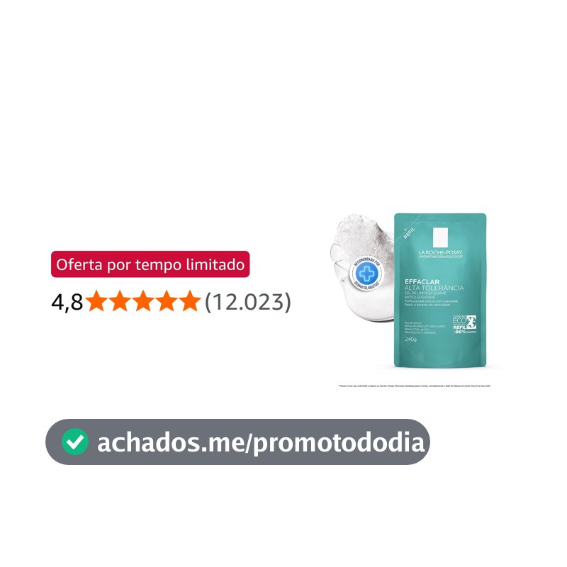 La Roche-posay Effaclar Gel Alta Tolerância. Limpeza Facial. Limpa a Pele Suavemente Reduzindo a Oleosidade e Eliminando o Brilho. Pele Oleosa e Sensível. Caprylyl Glycol, Glicerina, PCA de Zinco.