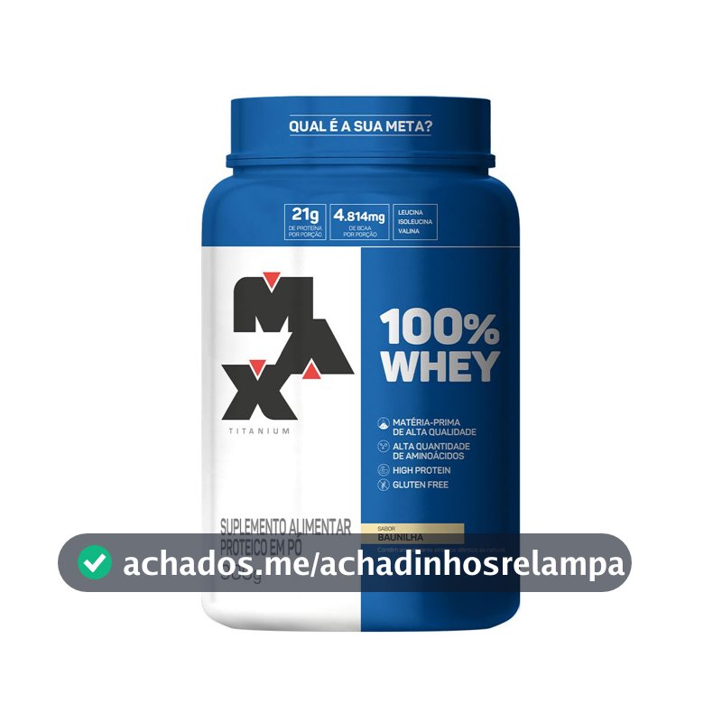 Max Titanium 100% Whey - 900G Baunilha -