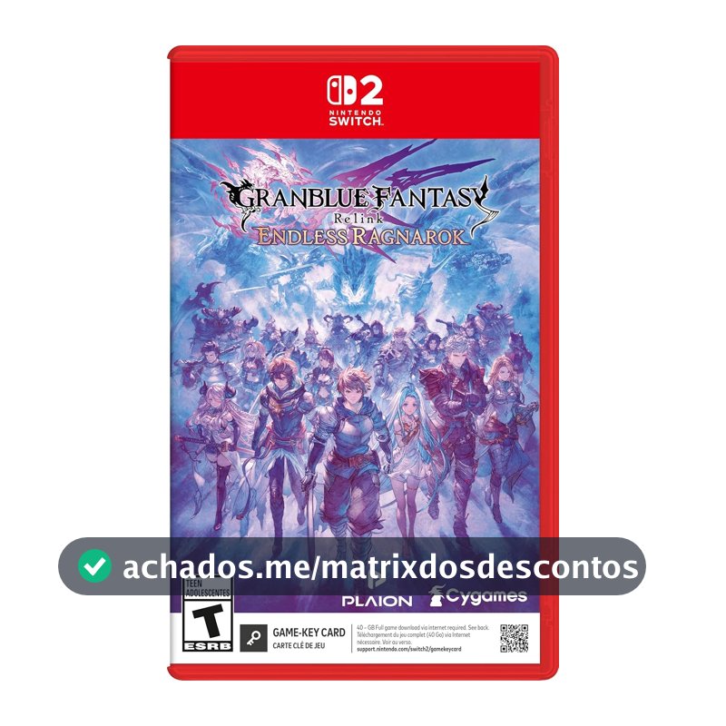 Granblue Fantasy: Relink Endless Ragnarok - Nintendo Switch 2