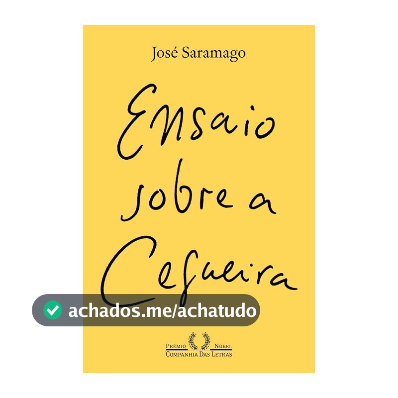 Ensaio sobre a cegueira (Nova edição) - Capa com caligrafia de Chico Buarque