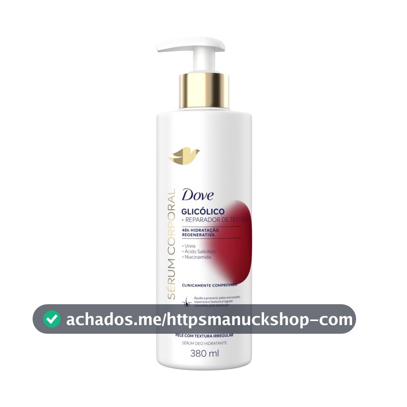 Dove Hidratante Sérum Corporal Glicólico + Reparador de Textura 380ml