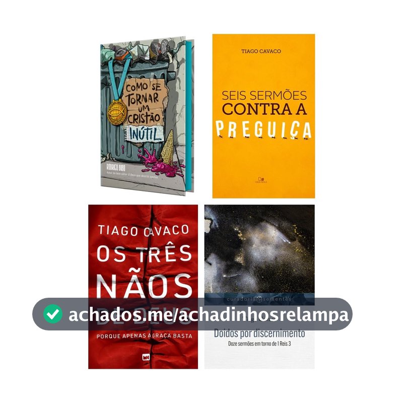 Kit Como se tornar um cristão inútil + Doidos por discernimento + 2 livros