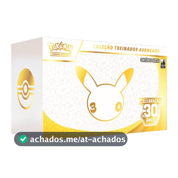 Pokémon TCG: 30th Celebration - Advanced Trainer Box PT-BR