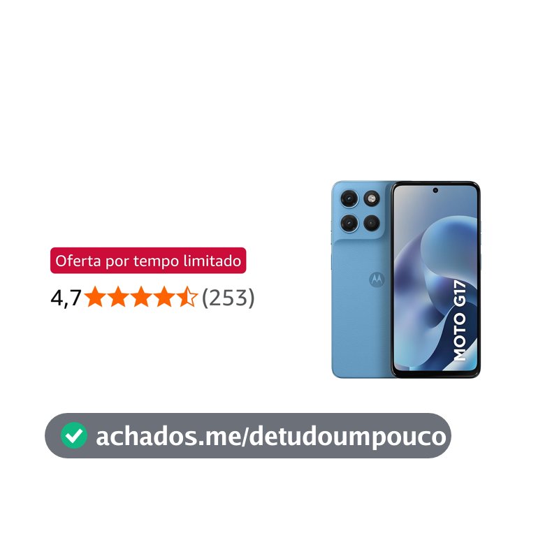 Smartphone Motorola Moto G17 4G - 256GB 4GB RAM + 8GB RAM Boost camera 50MP Sony Lytia 600, tela FHD+ 60hz, bateria 5200 mAh - Azul Claro