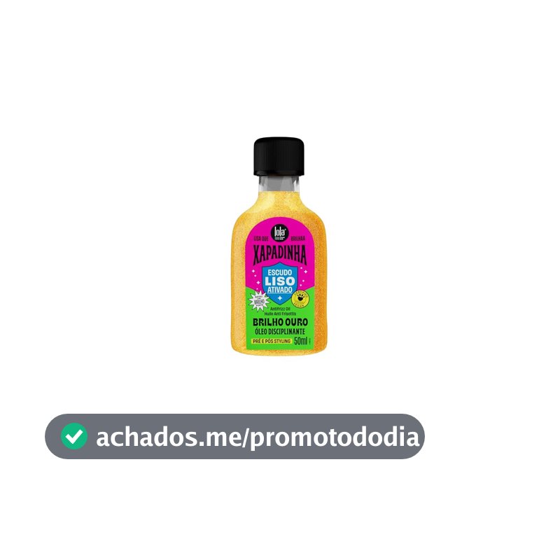 Xapadinha Óleo Disciplinante 50ml , Lola Cosmetics