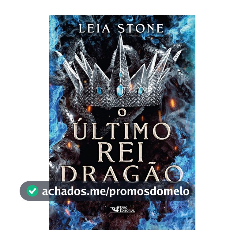 O último rei Dragão: Os reis de Avalier – Volume 1