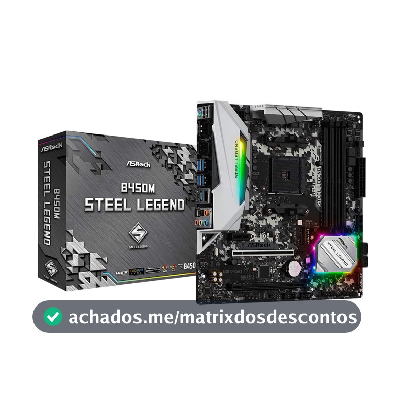 Placa Mãe AM4/USB 3.1/Type-C/Displayport, HDMI, ASRock, B450M Steel Legend