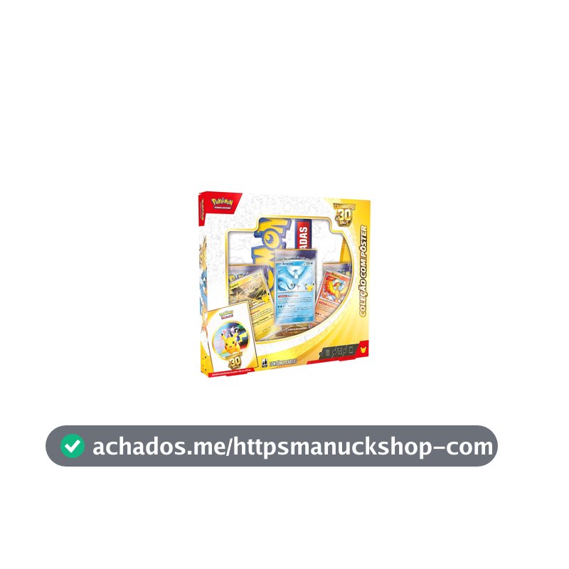 Pokémon TCG, Celebração de 30 anos – Box Pokémon Coleção com Pôster