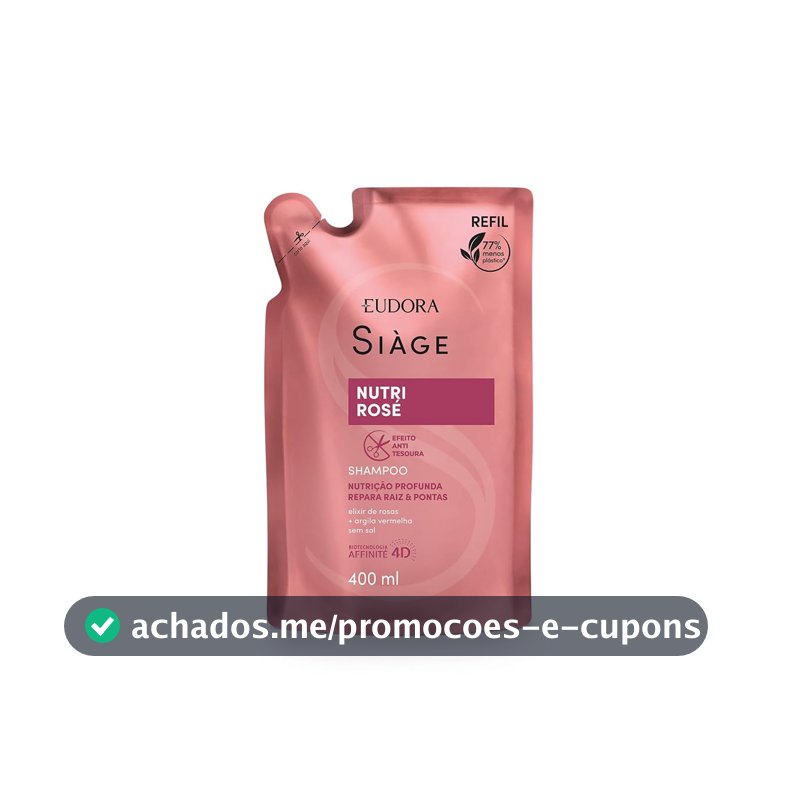 Eudora - Refil Shampoo Siàge Nutri Rosé